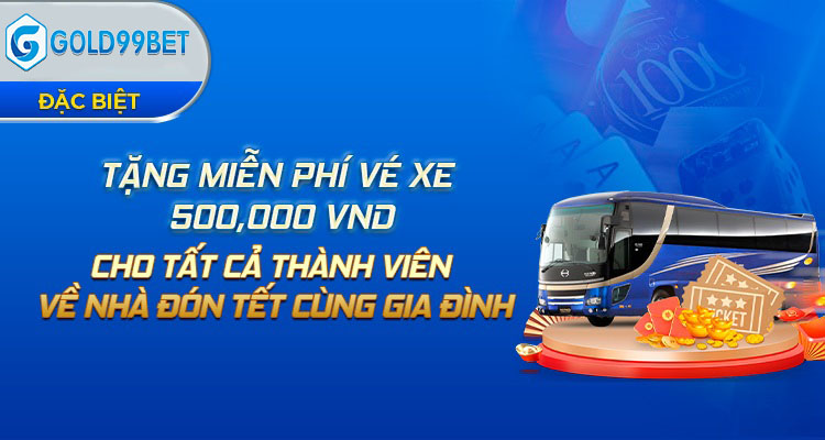 F8BET TẶNG VÉ XE 500,000 VND VỀ NHÀ ĐÓN TẾT CHO TẤT CẢ THÀNH VIÊN